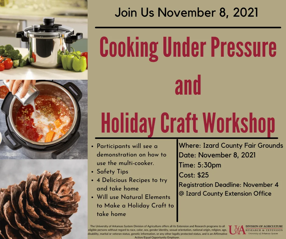 Izard County Extension Cooking Under Pressure and Holiday Craft Workshop