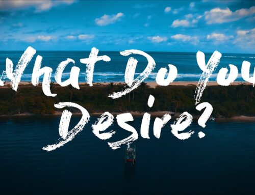 What do you desire?